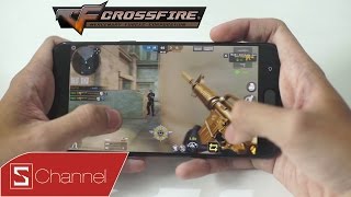 Schannel - CF Legends - Đột Kích Mobile trên Oppo F3 Plus: Vũ khí mạnh mẽ để đạt thành tích đỉnh cao