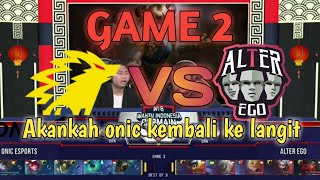 ONIC VS ALTER EGO FINAL GAME 2 TOURNAMENT DUNIA GAMES LEAGUE WIB-MOBILE LEGENDS