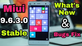Miui 9.6.3.0 stable update for Redmi note 4 | What's New & Bugs Fix |