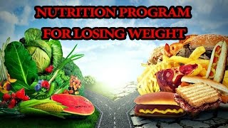 Nutrition Program For Losing Weight