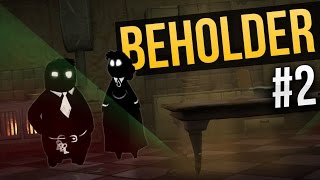 Beholder Ep. 2 - I HAVE BAD NEWS ★ Beholder Gameplay / Let's Play Beholder