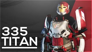 Destiny My 335 Light Titan - My Guardian's Loadout & Armor!