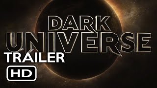 Dark Universe - Monsters Legacy Official Trailer (2017) Universal Monsters Movie HD