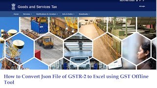 How to Convert of Json File to Excel using Latest GST Offline Tool Version 2. 1