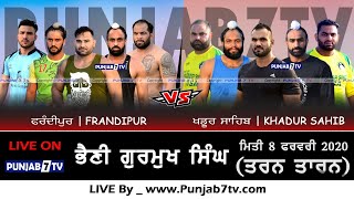 ?[LIVE] Bhaini Gurmukh Singh (Tarn Taran) Kabaddi Show Match 8 Feb 2020