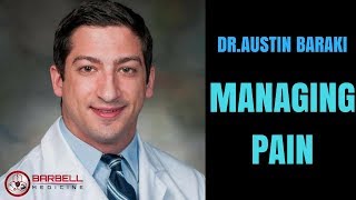 Barbell Medicines Dr Austin Baraki (Dealing with pain, strength training, and more)