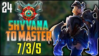 Shyvana To Master #24 - 7/3/5  vs. Lee Sin jungle (Full Game)