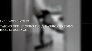 Taking Off: Nancies Fully Fashioned Point Heel Stockings
