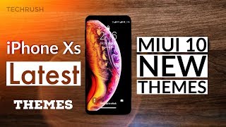 iPhone 10X Themes In MiUi 10 or MiUi 9 | Apply iPhone Xs In Xiaomi