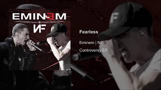 Eminem | NF - Fearless [Mashup]