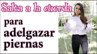 Cómo saltar la cuerda para adelgazar las piernas rápido | APERDERPESO.COM