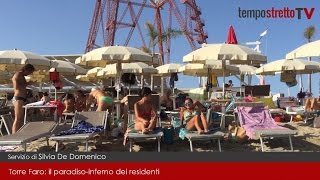 Torre Faro: il paradiso-inferno dei residenti