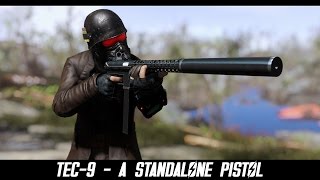 Fallout 4 Mods: Tec-9 - A Standalone Pistol