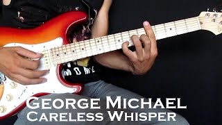 Careless Whisper урок на гитаре