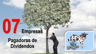 07 AÇÕES PAGADORAS DE DIVIDENDOS PARA 2020
