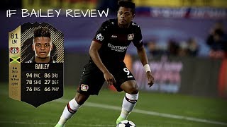 FIFA 18 | (81) INFORM Leon Bailey Player Review