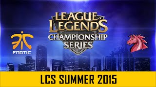 Fnatic vs. Unicorns of Love | LCS EU Summer Split 2015 | W9D2