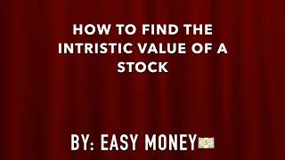 How to Find the Intrinsic Value of a Stock! [EASY EXPLANATION]