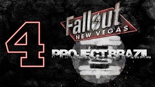 PROJECT BRAZIL | Fallout New Vegas | #4 ♦ Let's Roleplay
