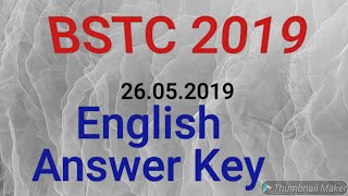 BSTC 2019 ENGLISH ANSWER KEY