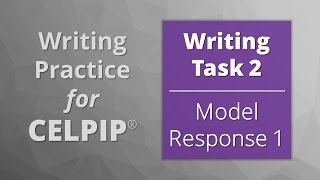 Writing for CELPIP® – Model Response – Task 2