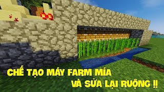 Minecraft Sinh Tồn 1.13.2 - Tập 10 l Xây Máy Farm Mía Và Sửa Lại Ruộng !!