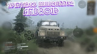 Как запустить Spintires MuDruNner на телефоне ✓Gamplay