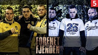 Hadet mellem Brøndby og FCK | Forenet med fjenden | Kanal 5