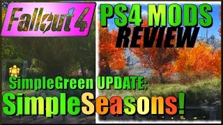 PS4 Mods Review - SIMPLE SEASONS! SimpleRed, SimpleYellow, SimpleWhite - Fallout 4