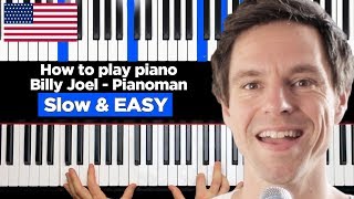 How to play PIANOMAN on piano Slow & Easy - Billy Joel