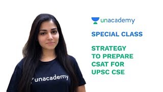 Special Class - UPSC 2019 - Strategy to Prepare CSAT for UPSC CSE - Arpita Sharma