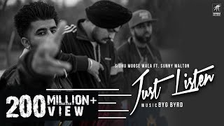 Just Listen | Official Music Video | Sidhu Moose Wala ft. Sunny Malton | BYG BYRD | Humble Music