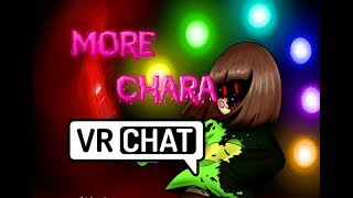 Undertale Chara has MORE fun in VRCHAT!