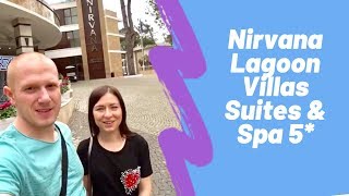 Nirvana Lagoon Villas Suites & SPA 5* 2019 Кемер (Nirvana Lagoon Luxury 5*)
