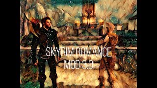 Let's Play Skyrim Romance Mod 3.0 Ep 9