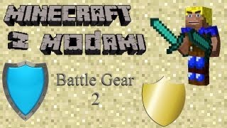 Minecraft z modami #54 - BattleGear 2 Mod - Użyj dwóch rąk aby pozbyć się zombie!