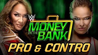 Pro & Contro - WWE Money in the Bank 2018