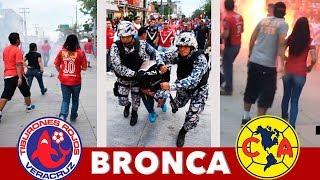 Bronca Veracruz vs América