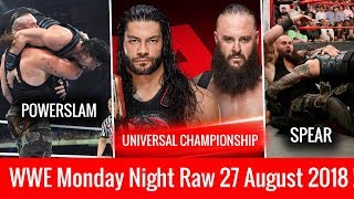 Universal Title Match On Raw 27 August 2018 Highlights ! WWE Monday Night Raw 8/27/18 Highlights