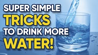 Benefits Of Drinking Water Everyday | 4 SUPER SIMPLE Tricks to Increase Water intake