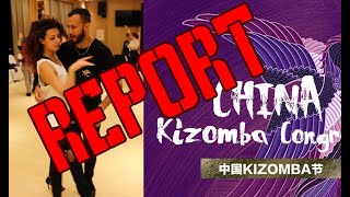 China Kizomba Congress Report - The Kizomba Channel