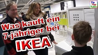 IKEA Shopping - was kauft ein 7-jähriger bei IKEA Vlog TipTapTube