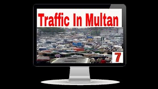 Traffic In Multan interest Vehari Chowk