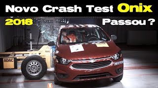 Novo Crash Test do Chevrolet Onix em 2018. Será que o Hatch mais vendido do Brasil passou?