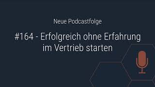 Erfolgreich ohne Erfahrung im #Vertrieb starten | Wie du bei einer Bewerbung am besten argumentierst