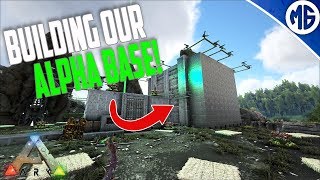 BUILDING OUR ALPHA BASE! Road to Tek Official PvP Ep 10 - Ark: Survival Evolved