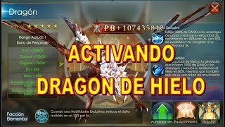 Activando Dragon de Hielo con 42k diamantes 107M PB Legacy of Discord