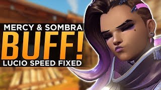 Overwatch: HUGE Sombra BUFF Explained! - Lucio & Mercy BUFFED Again!