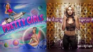 "Oops! Pretty Girls Did it Again" (Mashup) - Britney Spears² Ft. Iggy Azalea