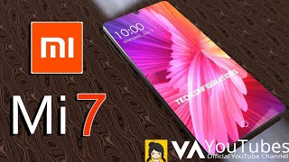 Xiomi Mi 7 - Review First Look 2018